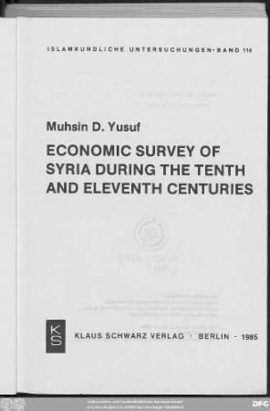 Economic survey of Syria during the tenth and eleventh centuries : survey
