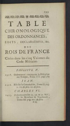 Table chronologique des ordonnances, edits, declarations ... des Rois de France
