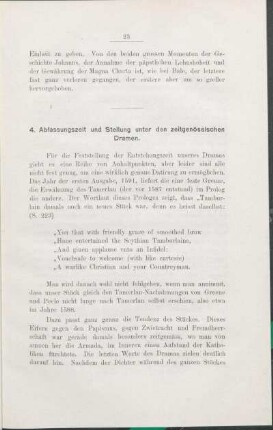 4. Abfassungszeit und Stellung unter den zeitgenössischen Dramen.