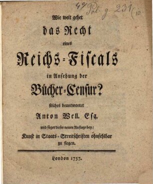 Wie weit gehet das Recht eines Reichsfiscals in Ansehung der Bücher-Censur?