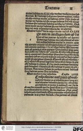 Est autem intelligendum quod habitus ad duo ponitur scilicet ad esse et ad operari...