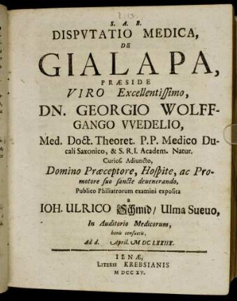 Dispvtatio Medica, De Gialapa