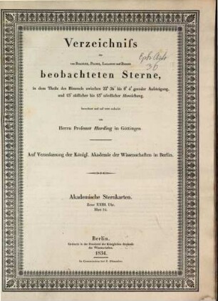 Verzeichniss der von Bradley, Piazzi, Lalande und Bessel beobachteten Sterne. 24. 1834