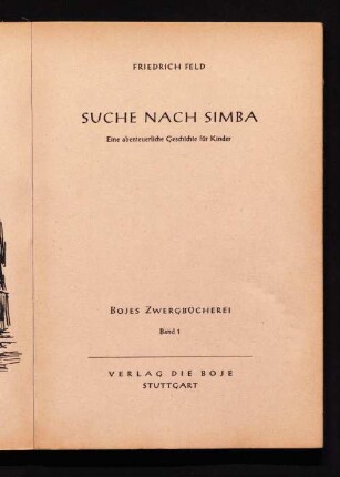 Suche nach Simba : eine abenteuerliche Geschichte für Kinder