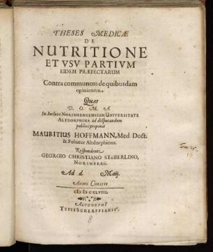 Theses Medicae De Nutritione Et Usu Partium Eidem Praefectarum Contra communem de quibusdam opinionem
