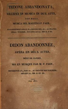 Didone abbandonata : dramma in musica in due atti, con balli = Didon abandonnée