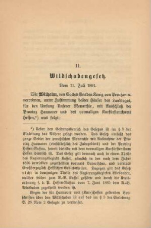 II. Wildschadengesetz. Vom 11. Juli 1891.