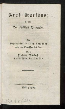 Graf Mariano; oder: Der schuldlose Verbrecher