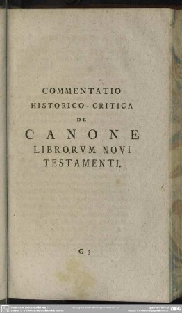 Commentatio Historico-Critica De Canone Librorum Novi Testamenti