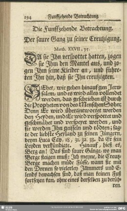Die Funffzehende Betrachtung. Der saure Gang zu seiner Creutzigung