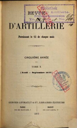 Revue d'artillerie. 10. 1877 = Année 5