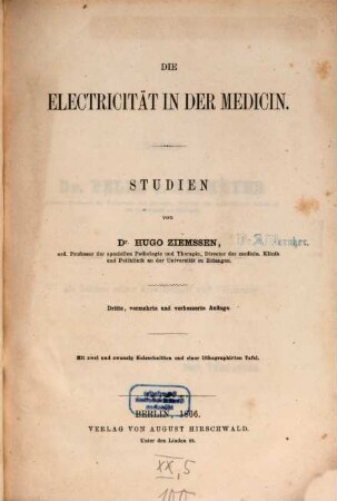 Die Electricität in der Medicin : Studien