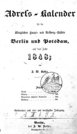 1848: Adreß-Kalender für die königl. Haupt- und Residenzstädte Berlin und Potsdam, sowie Charlottenburg : auf das Jahr ...