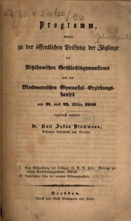 Programm : womit zu den öffentlichen Prüfungen der Zöglinge des Vitzthumschen Geschlechtsgymnasiums und seiner mit demselben vereinigten Erziehungsanstalt einladet der Director. 1850 = Jg. 25