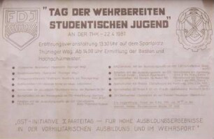 "GST-Initiative X. Parteitag - für hohe Ausbildungs-ergebnisse in der vormilitärischen Ausbildung und im Wehrsport. Tag der wehrbereiten studentischen Jugend an der THK", 22.04.1981