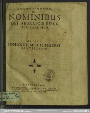 Discursus philologicus, de nominibus dei Hebraicis biblicis & rabbinicis