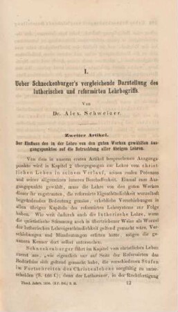 163-193 Ueber Schneckenburger's vergleichende Darstellung des lutherischen und reformirten Lehrbegriffs