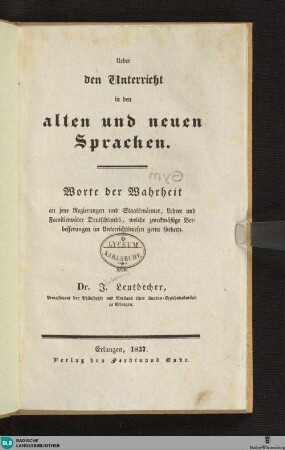 Ueber den Unterricht in den alten und neuen Sprachen