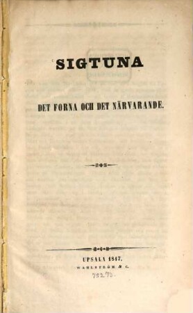 Sigtuna det forna och det näivarande
