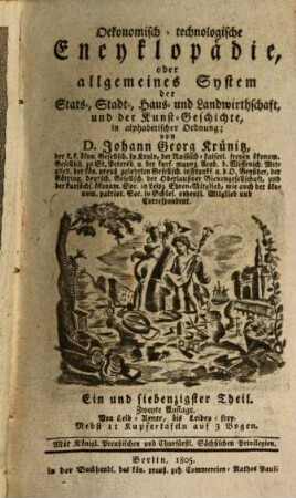 Oekonomische Encyklopädie oder allgemeines System der Staats-, Stadt-, Haus- u. Landwirthschaft : in alphabetischer Ordnung, 71. Von Leib-Rente, bis Leibes-frey : Nebst 11 Kupfertafeln auf 3 Bogen