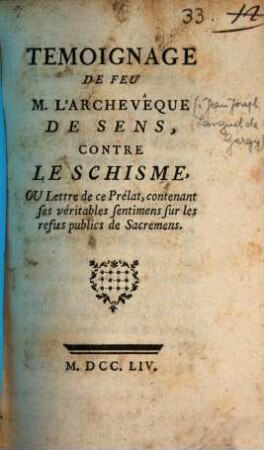 Témoignage de feu M. l'Archevêque de Sens contre le schisme