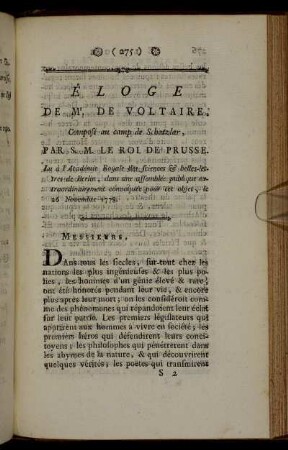 Éloge De Mr. De Voltaire, Composé au camp de Schatzlar, Par S. M. Le Roi De Prusse. [...]