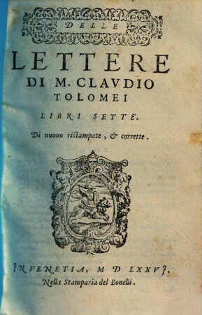 Delle Lettere Di M. Claudio Tolomei : Libri Sette