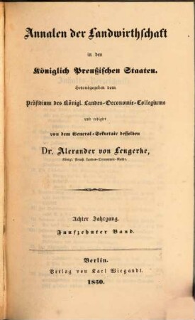 Annalen der Landwirthschaft in den Königlich Preußischen Staaten, 15. 1850 = Jg. 8