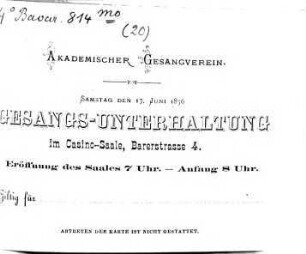 Gesangs-Unterhaltung. Samstag den 17. Juni 1876 im Casino-Saale