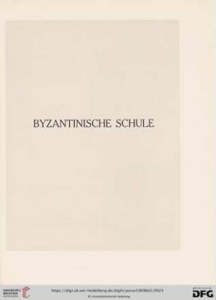 Byzantinische Schule