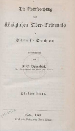 5.1864: Die Rechtsprechung des Königlichen Obertribunals in Strafsachen