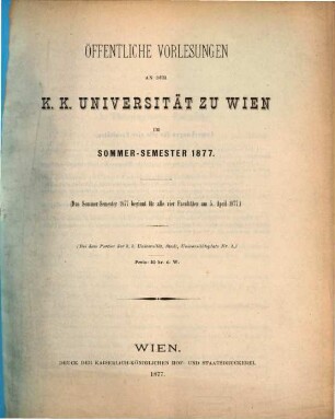 Vorlesungsverzeichnis. 1877, 1877. SS