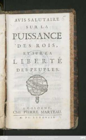 Avis Salutaire Sur La Puissance Des Rois, Et Sur La Liberte Des Peuples