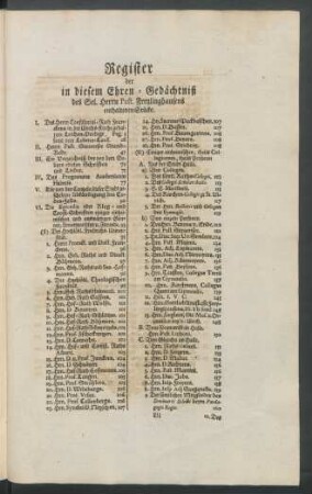 Register der in diesem Ehren-Gedächtniß des Sel. Herrn Past. Freylinghausens enthaltenen Stücke