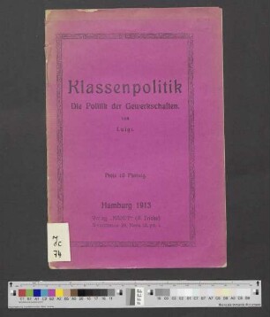 Klassenpolitik : Die Politik der Gewerkschaften