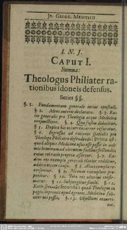 Caput I. Summa: Theologus Philiater rationibus idoneis defensus