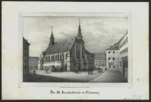 Ansicht der Jacobskirche in Chemnitz, Lithographie, 1839 : Die St. Jacobskirche in Chemnitz / Nach der Natur gez. und lith. von C. W. Arldt. - [Dresden] : [Pietzsch] , [1837]. - 1 Kunstbl. : Lithogr. ; 20 x 13 cm