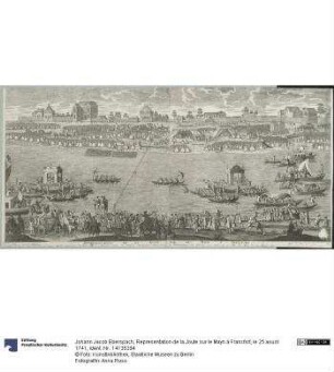 Representation de la Joute sur le Mayn à Francfort, le 25 aoust 1741