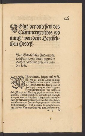 Volgt der dritt theyl des Cammergerichts ordnung/ von dem Gerchtlichen Proceß.