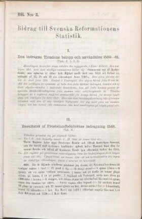 Bil. N:o 3. Bidrag till Svenska Reformationens Statistik.