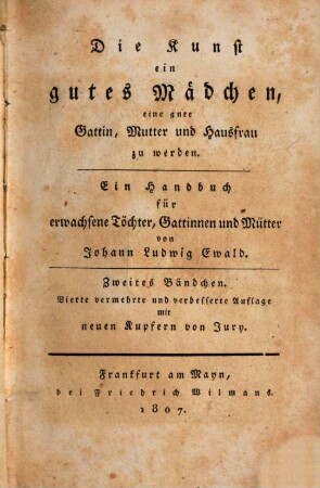 Die Kunst ein gutes Mädchen, eine gute Gattin, Mutter und Hausfrau zu werden : ein Handbuch für erwachsene Töchter, Gattinnen und Mütter, 2