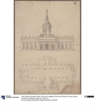 Berlin. Dom am Lustgarten. Barocker Zustand vor dem Umbau. Grundriss und Aufriss