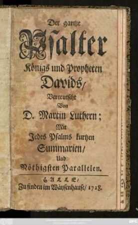 Der gantze Psalter, Königs und Propheten Davids