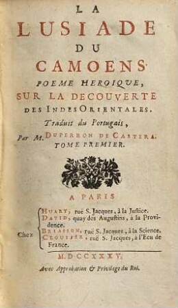 La Lusiade Du Camoens : Poème Héroique, Sur La Découverte Des Indes Orientales, 1