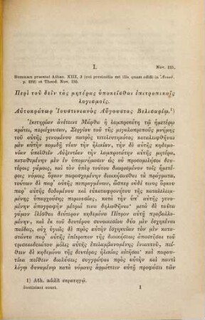 Imp. Iustiniani PP. A. Novellae quae vocantur : sive constitutiones quae extra codicem supersunt ordine chronologico digestae, 1