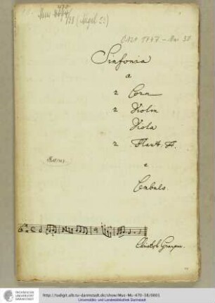 Sinfonia / a / 2 Corn / 2 Violin / Viola / 2 Flaut: Tr. / e / Cembalo. / [Incipit] / Christoph Graupner.