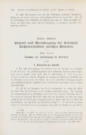 Fünfter Abschnitt. Erwerb und Ausschlagung der Erbschaft. Rechtsverhältnis zwischen Miterben