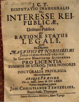 Disputatio inauguralis de interesse reipublicae, seu utilitate publica, alias ratione status legali