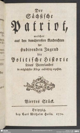 Der sächsische Patriot ... Viertes Stück, Leipzig 1770