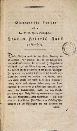 Biographische Skizze und Portrait des Königlich-Baierischen Herrn Bibliothekars Joachim Heinrich Jäck zu Bamberg